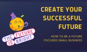 Create Your Successful Future