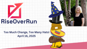 too much change too many hats tariffs uncertain economy